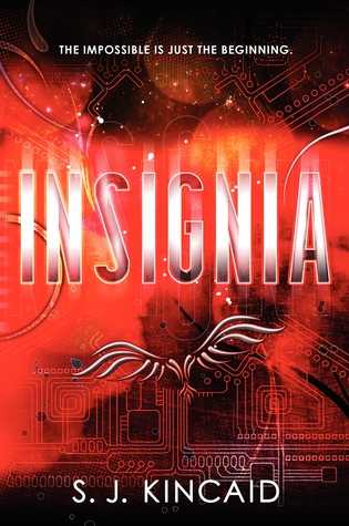 cover image "insignia" by s.j. kincaid